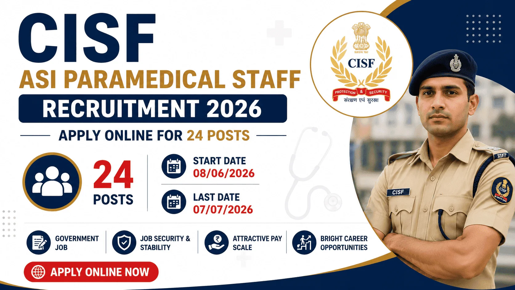 CISF ASI Paramedical Staff Recruitment 2026 | Apply Online for 24 Posts